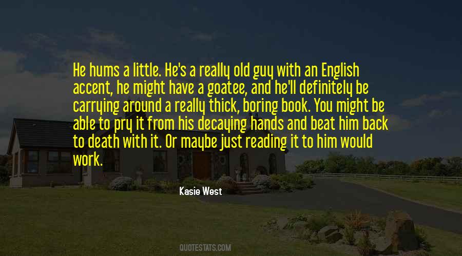 Quotes About Death And Work #942942