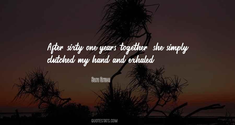 Quotes About Dying Together #1222474