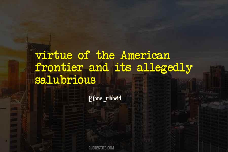 Quotes About The American Frontier #1420136