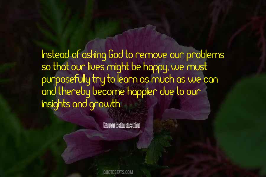 Learn To Be Happy Quotes #1118301