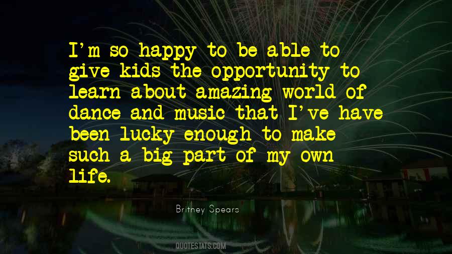 Learn To Be Happy Quotes #1527619