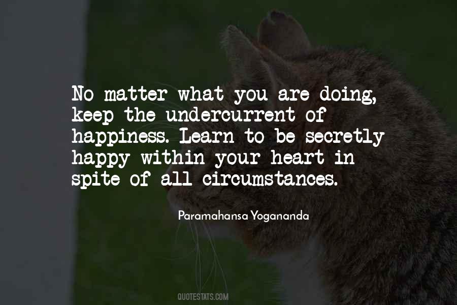 Learn To Be Happy Quotes #1796646