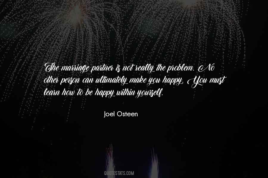 Learn To Be Happy Quotes #33450