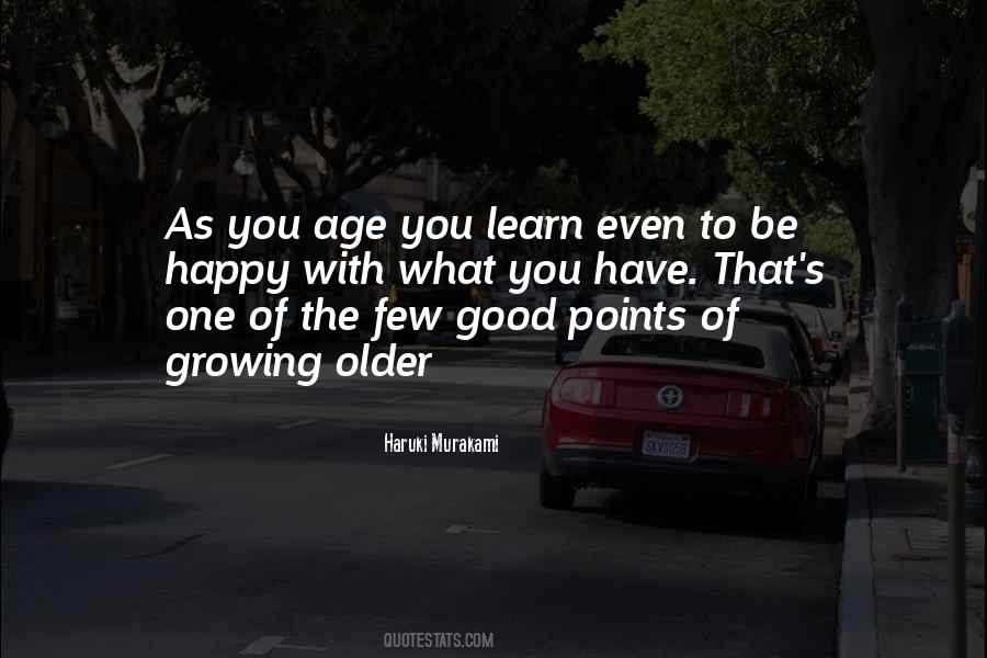 Learn To Be Happy Quotes #508044