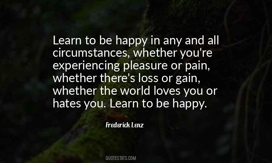 Learn To Be Happy Quotes #798876