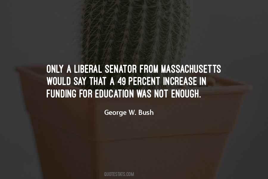 Quotes About Massachusetts #1232618