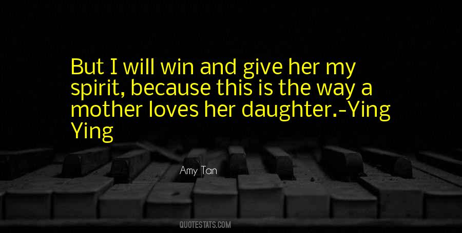 Quotes About A Mother And Daughter #604362