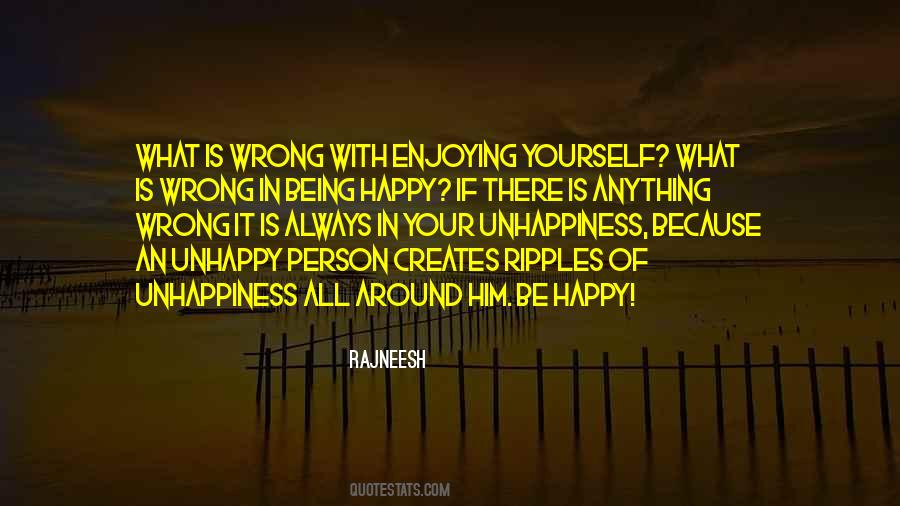 Quotes About Always Being Happy #1045207