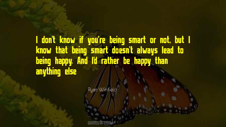 Quotes About Always Being Happy #1869225