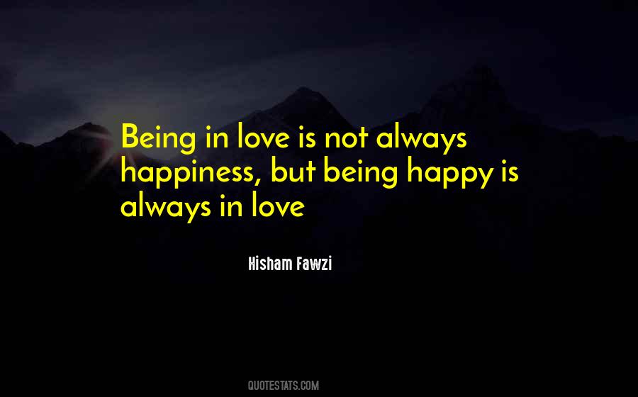 Quotes About Always Being Happy #955757