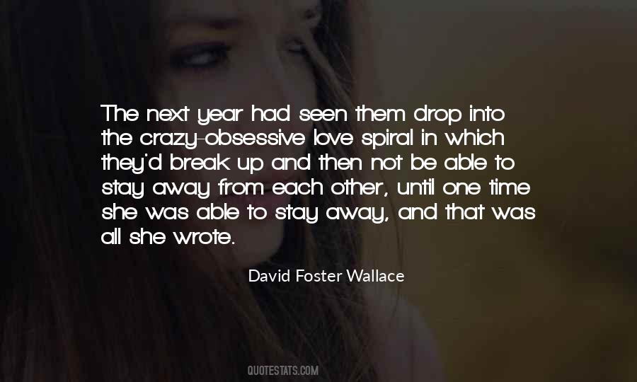 Quotes About Stay Away From Love #405874