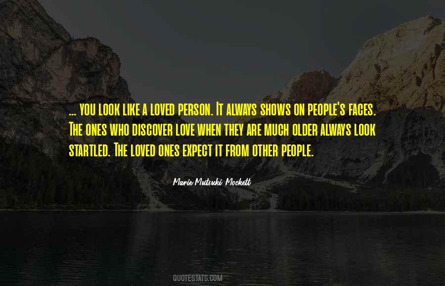 People Who You Love Quotes #127525