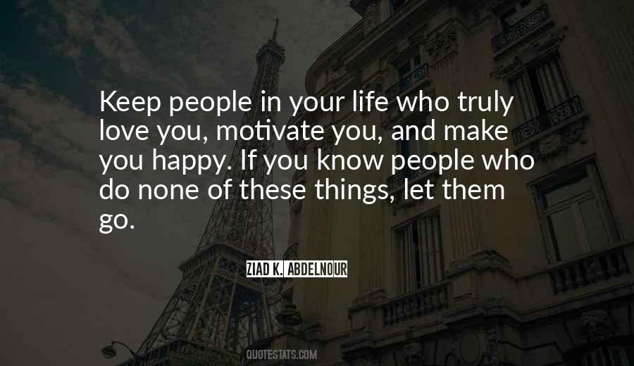 People Who You Love Quotes #195236