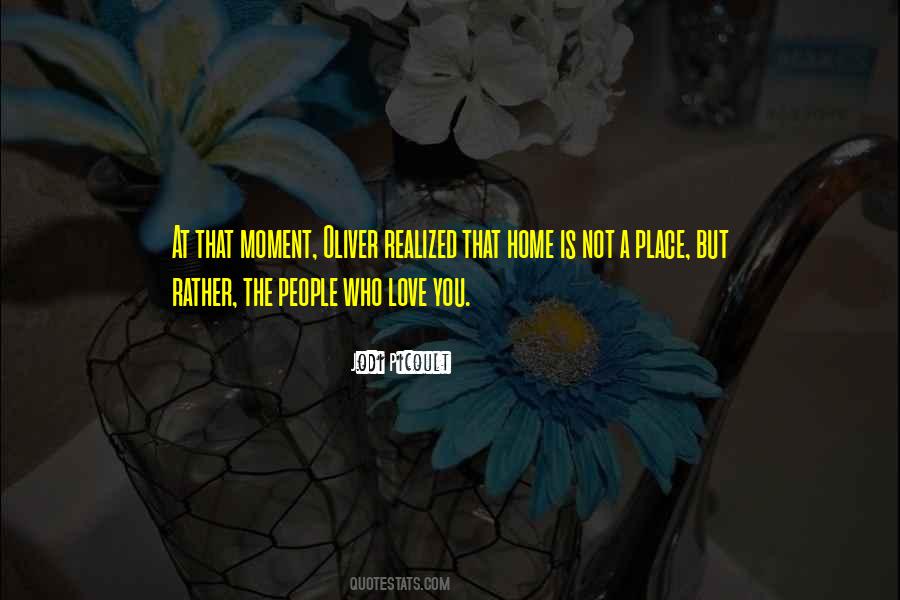 People Who You Love Quotes #23349