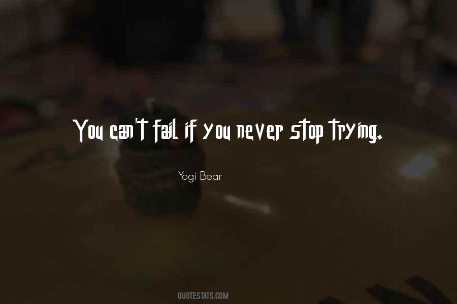 Quotes About Stop Trying #1336612