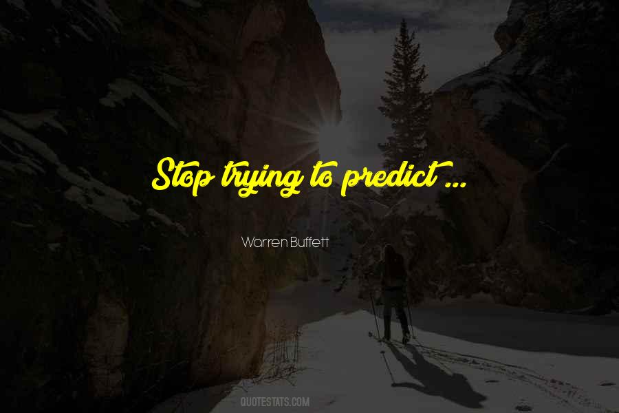 Quotes About Stop Trying #1752039