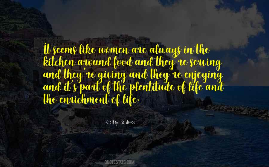 Quotes About Serving Food #1799574