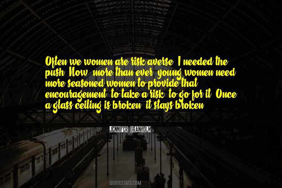 Quotes About Glass Ceiling #1464032