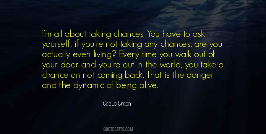 Quotes About Taking Chances #1430517