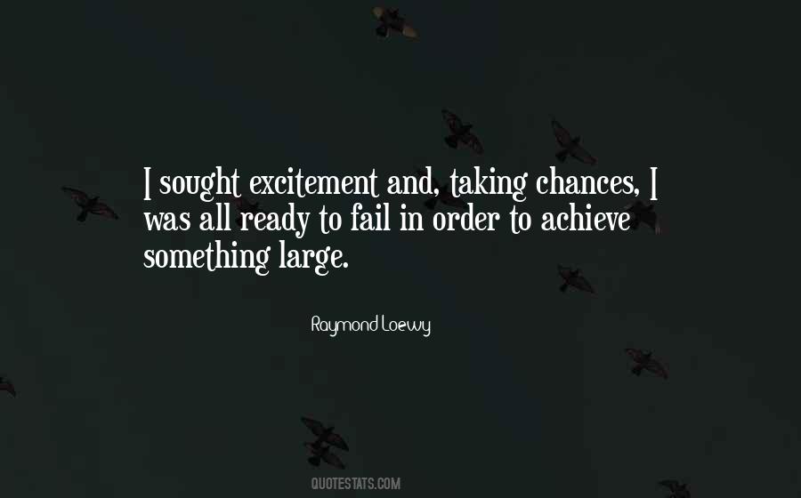 Quotes About Taking Chances #215738