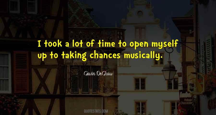 Quotes About Taking Chances #433765