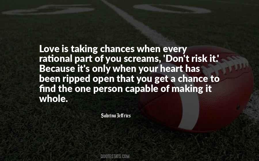 Quotes About Taking Chances #454972