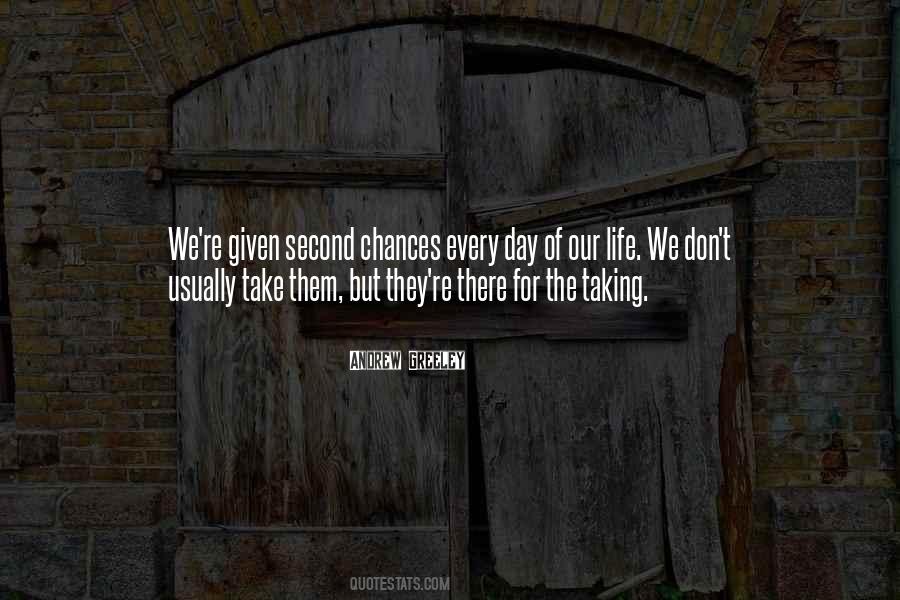 Quotes About Taking Chances #825524