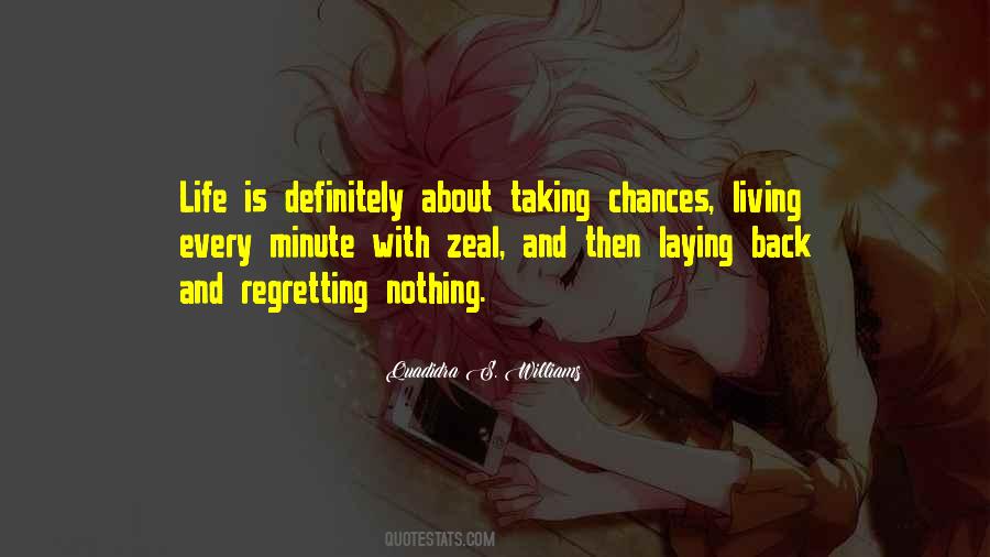 Quotes About Taking Chances #845629