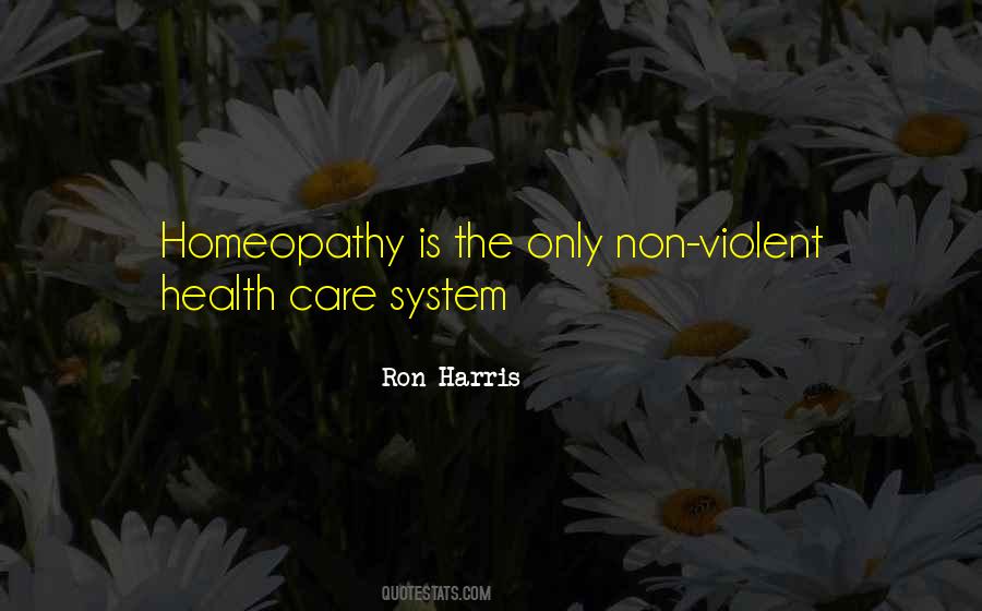 Quotes About Homeopathy #1697510