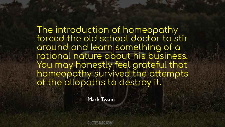 Quotes About Homeopathy #503666