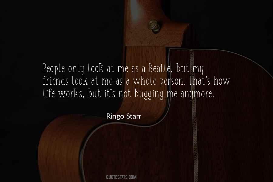 Quotes About Bugging You #1591601
