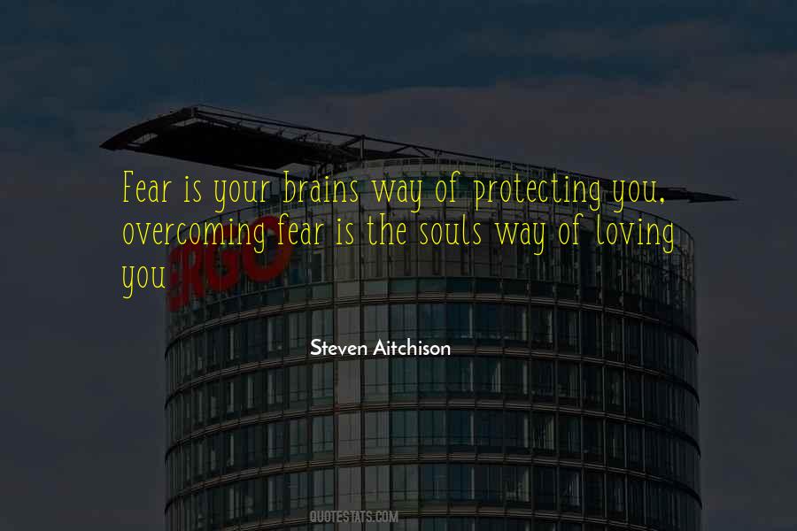 Fear Overcoming Quotes #1079714