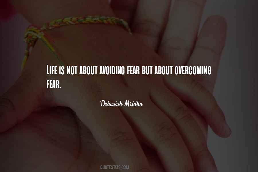 Fear Overcoming Quotes #450233