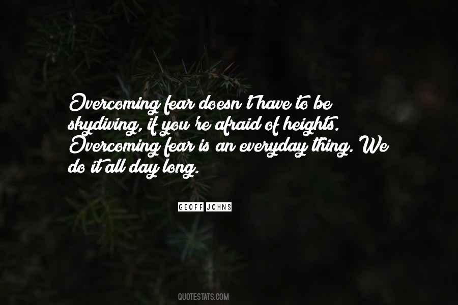 Fear Overcoming Quotes #567917