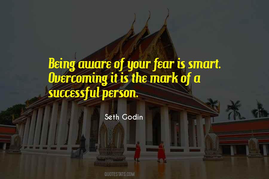 Fear Overcoming Quotes #829102