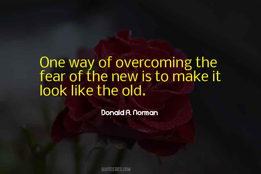 Fear Overcoming Quotes #960554