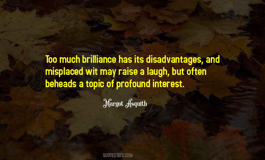 Quotes About Disadvantages #800607