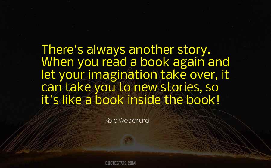 Quotes About Reading Books And Imagination #1579145