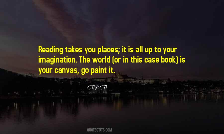 Quotes About Reading Books And Imagination #1812765