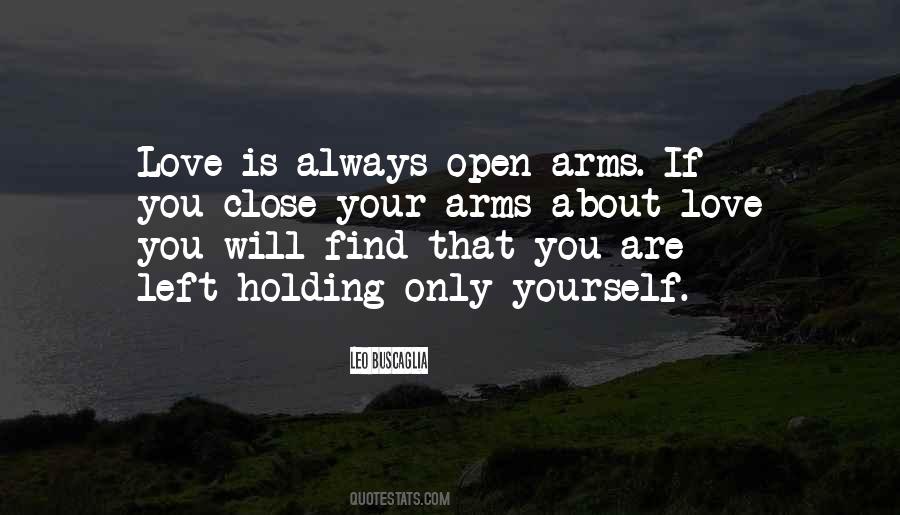 Quotes About Open Arms #954155