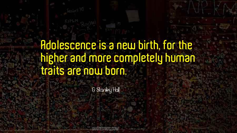 Quotes About Birth #1837047