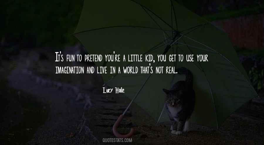 Kids Imagination Quotes #610228