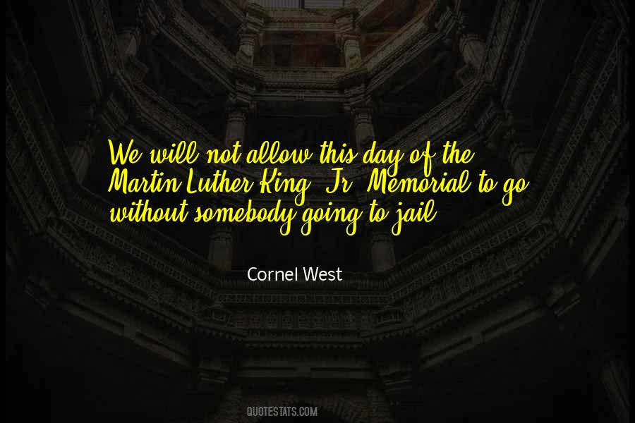 Quotes About Going To Jail #968214