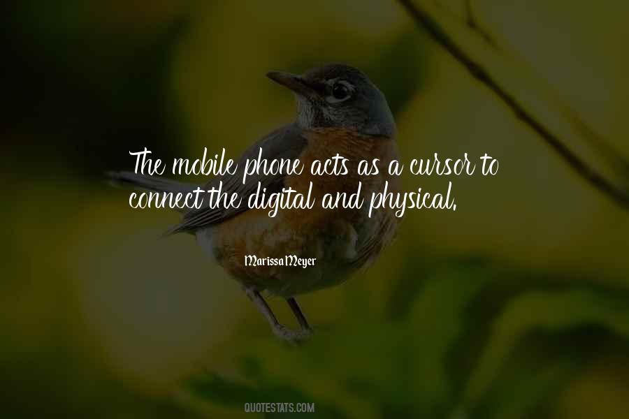 Quotes About The Mobile Phone #1553795