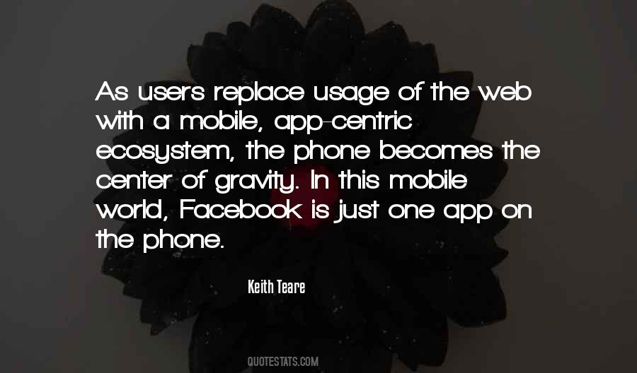 Quotes About The Mobile Phone #574427