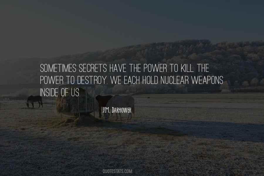 Power Of Secrets Quotes #802557