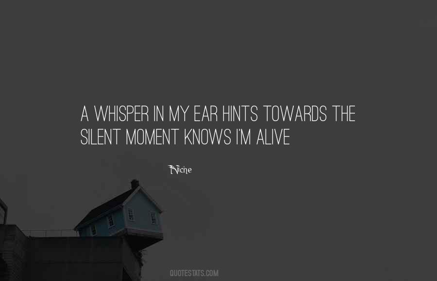 Whisper In Your Ear Quotes #1804325