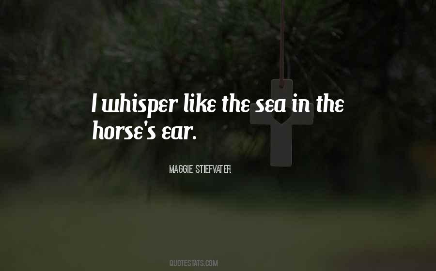 Whisper In Your Ear Quotes #58033