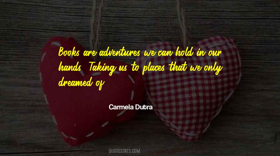 Places In Books Quotes #1007522