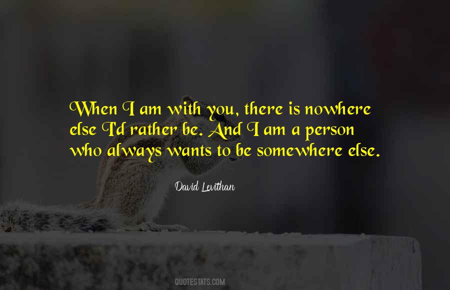 Quotes About When I Am With You #403700